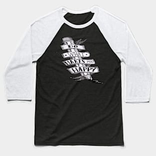 word quotes Baseball T-Shirt